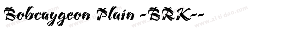 Bobcaygeon Plain -BRK-字体转换